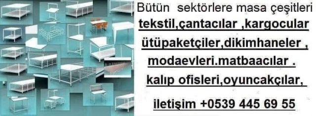 BÜTÜN SEKTÖRLERE MASA İMALATI